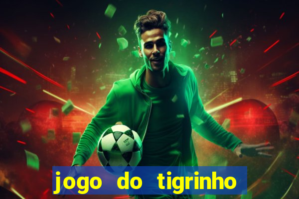 jogo do tigrinho legalizado no brasil